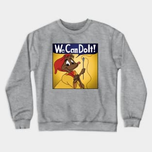 We Can Do It! Crewneck Sweatshirt